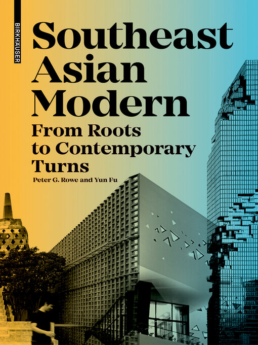 Title details for Southeast Asian Modern by Peter Rowe - Available